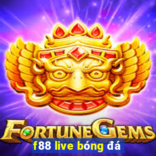 f88 live bóng đá