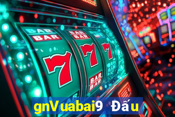 gnVuabai9 Đấu Địa Chủ Mới Nhất