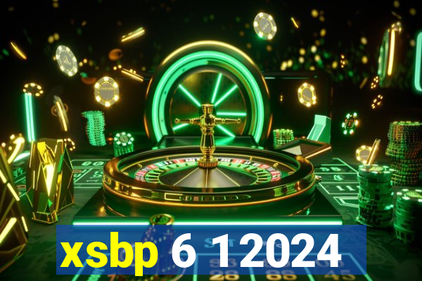 xsbp 6 1 2024