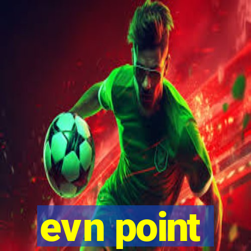 evn point