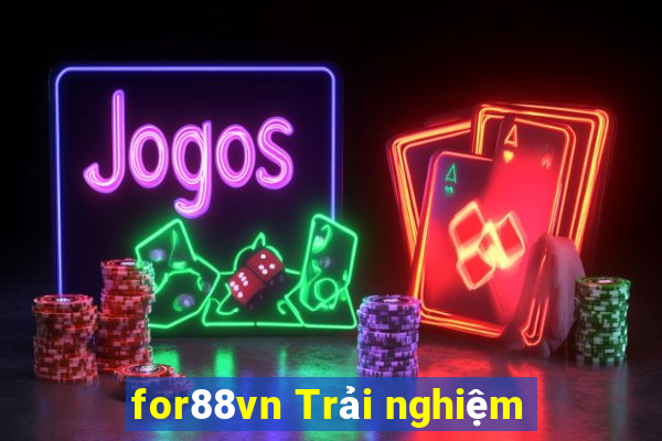 for88vn Trải nghiệm