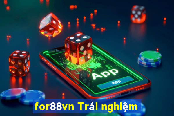 for88vn Trải nghiệm