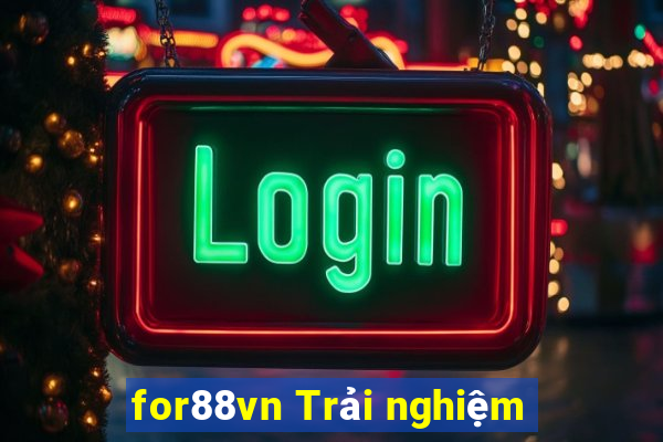 for88vn Trải nghiệm