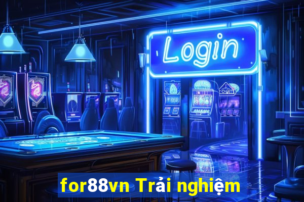 for88vn Trải nghiệm