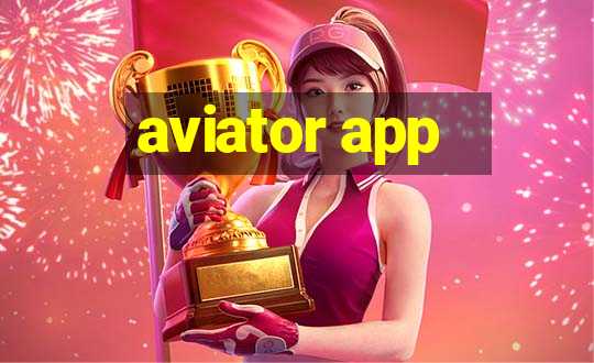 aviator app