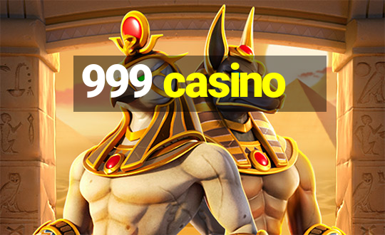 999 casino