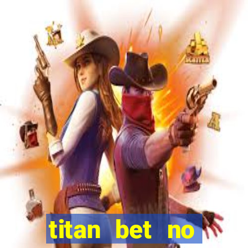 titan bet no deposit bonus