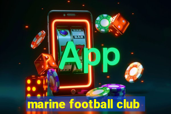 marine football club