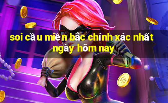 soi cầu miền bắc chính xác nhất ngày hôm nay