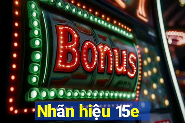 Nhãn hiệu 15e