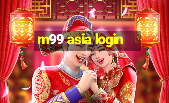 m99 asia login