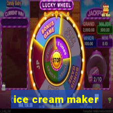 ice cream maker