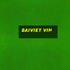 Baiviet Vin