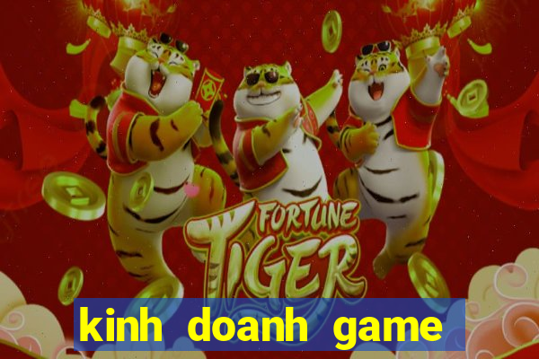 kinh doanh game bắn cá