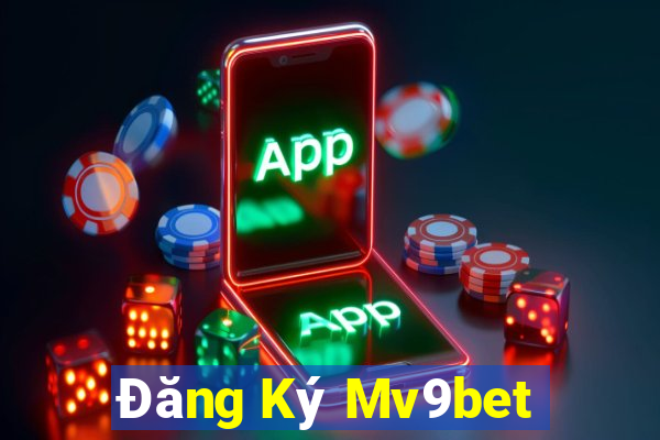 Đăng Ký Mv9bet