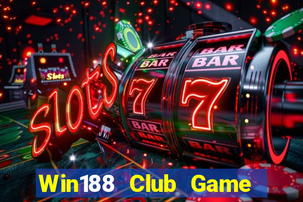 Win188 Club Game Bài 3 Cây Online