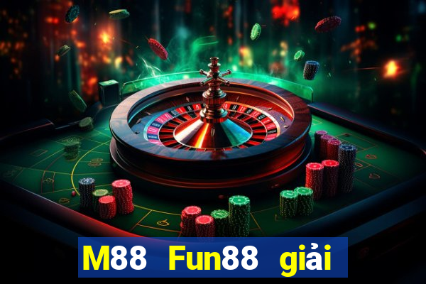 M88 Fun88 giải trí Dingshang