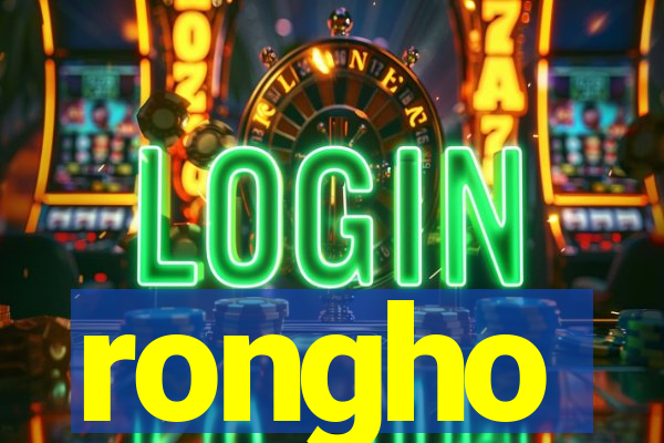 rongho