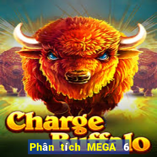 Phân tích MEGA 6 45 thứ Ba