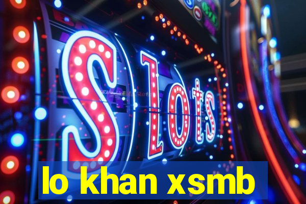 lo khan xsmb