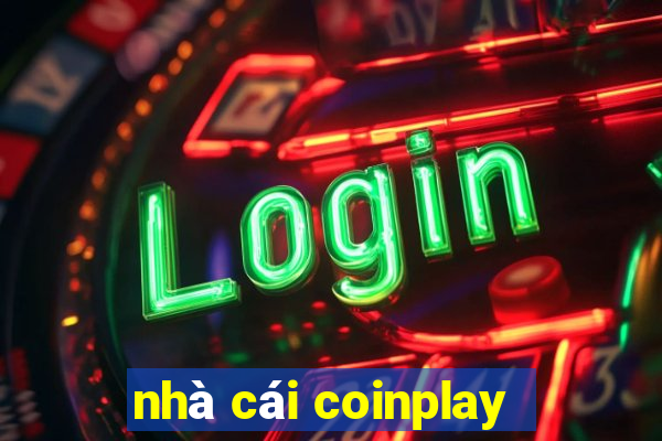 nhà cái coinplay