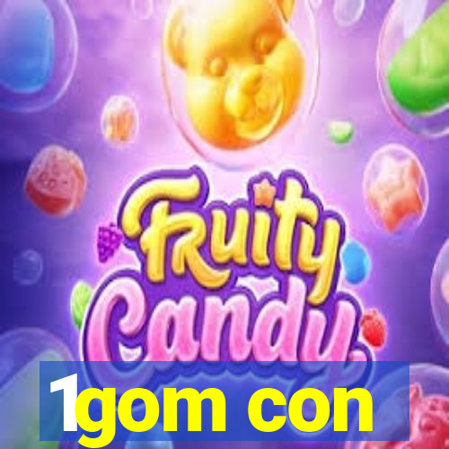 1gom con