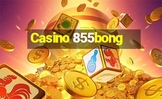 Casino 855bong