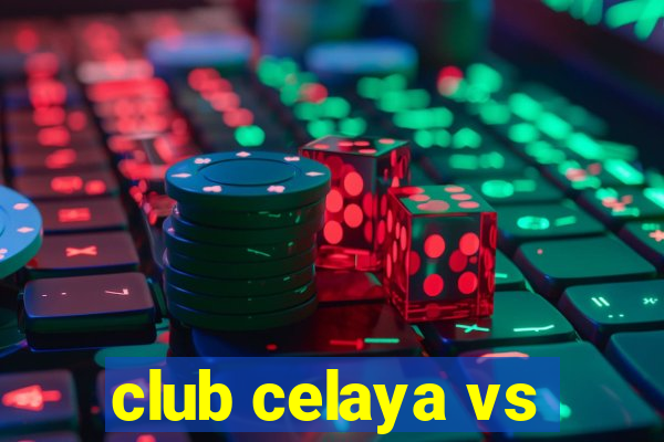 club celaya vs