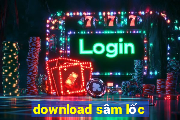 download sâm lốc