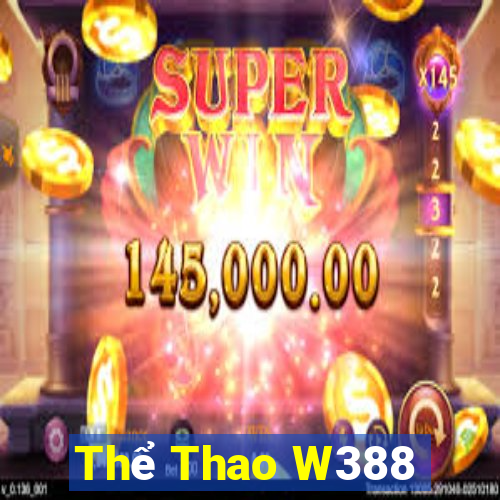 Thể Thao W388