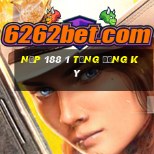 Nạp 188 1 tặng đăng ký