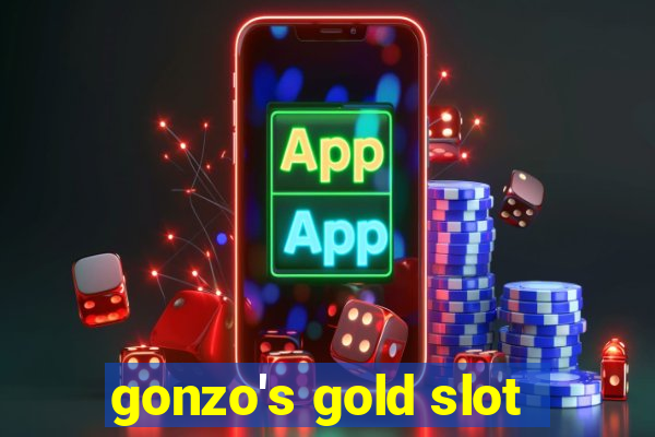 gonzo's gold slot