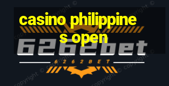 casino philippines open