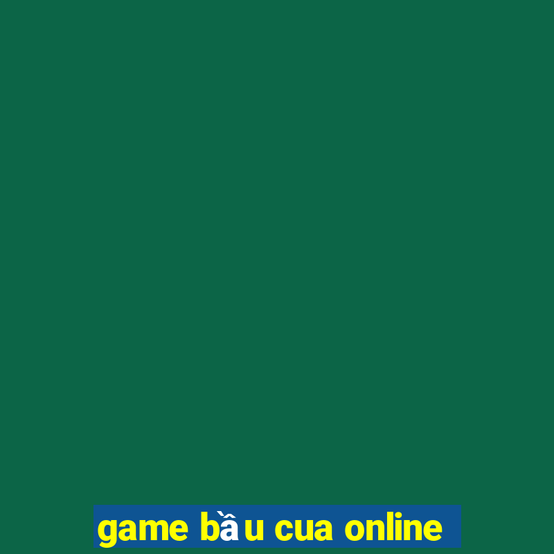 game bầu cua online