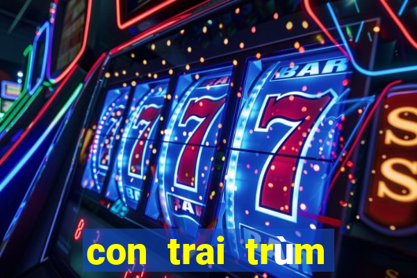 con trai trùm casino macau