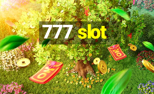 777 slot