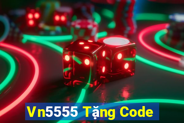 Vn5555 Tặng Code