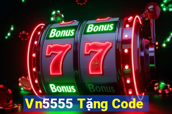 Vn5555 Tặng Code