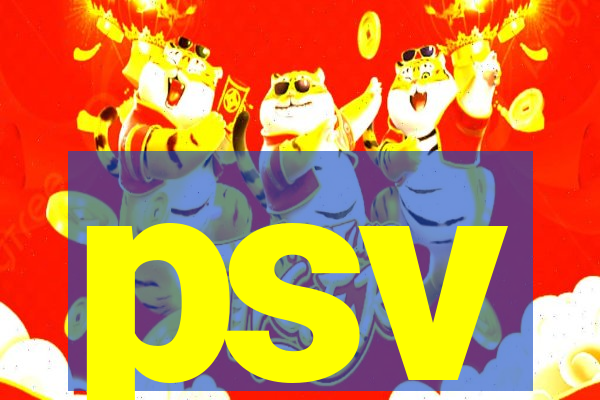 psv