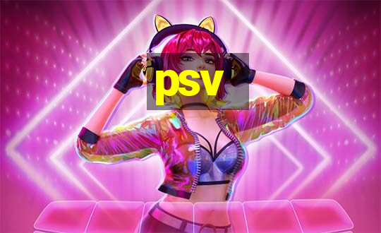 psv