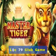 Lộc 79 Club Game Bài 3 Cây Online