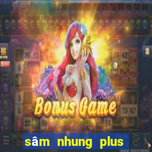 sâm nhung plus lừa đảo