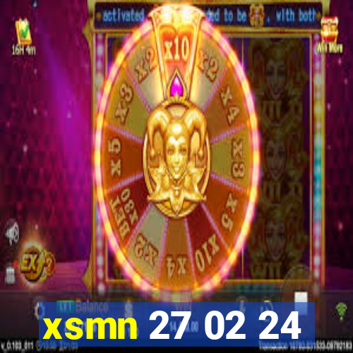 xsmn 27 02 24