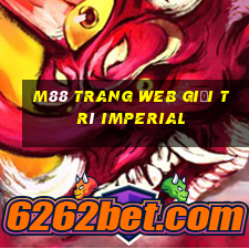 M88 Trang web giải trí Imperial