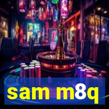 sam m8q