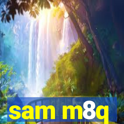 sam m8q