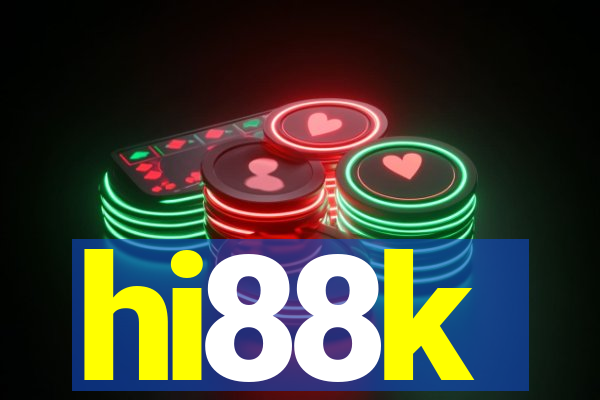 hi88k