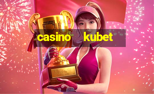 casino    kubet