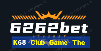 K68 Club Game The Bài Hack