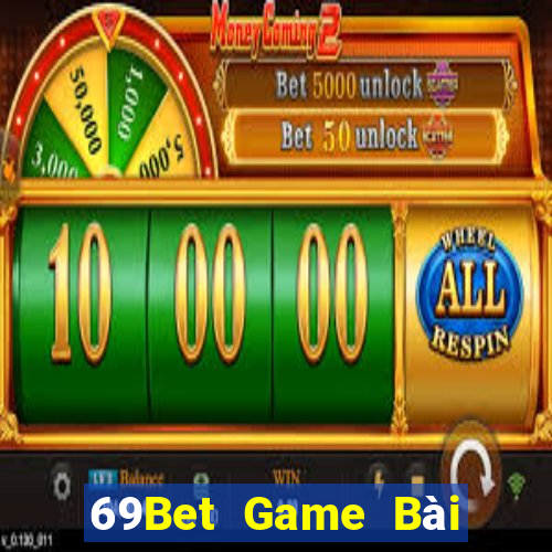 69Bet Game Bài Sinh Tử